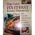 thumbnail image 1 of Pre-Owned Betty Crocker's Fix-It-Fast Family Favorites: More Than 400 Great-Tasting Ways to Get Dinner on the Table, 9781579543266, 157954326X, Hardcover, 1st edition, 1 of 1