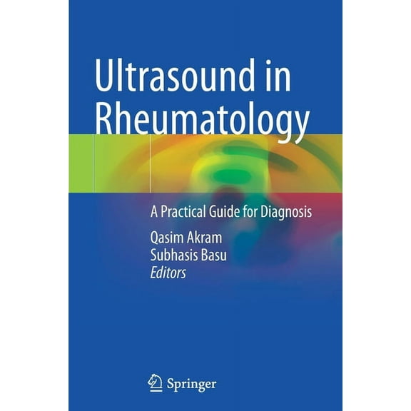 Ultrasound in Rheumatology: A Practical Guide for Diagnosis, (Paperback)