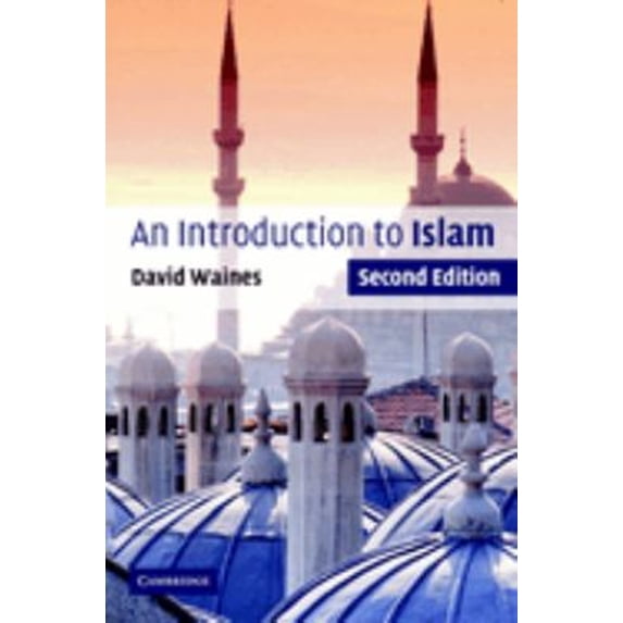 Pre-Owned An Introduction to Islam (Paperback) 0521539064 9780521539067