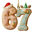 thumbnail image 4 of 5PCS Christmas 67 Ornament Funny 67 Meme Ornaments Set of 5, 2D Acrylic Xmas Tree Hanging Decorations - Cute Gingerbread Festive Decor Gift for Woman with Refined & Humor, 4 of 7