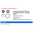 thumbnail image 2 of Steering Gear Input Shaft Seal Kit - Compatible with 1963 - 1985 Buick Riviera 1964 1965 1966 1967 1968 1969 1970 1971 1972 1973 1974 1975 1976 1977 1978 1979 1980 1981 1982 1983 1984, 2 of 2