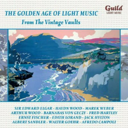 From the Vintage Vaults - The Golden Age of Light Music: From the Vintage Vaults [CD]