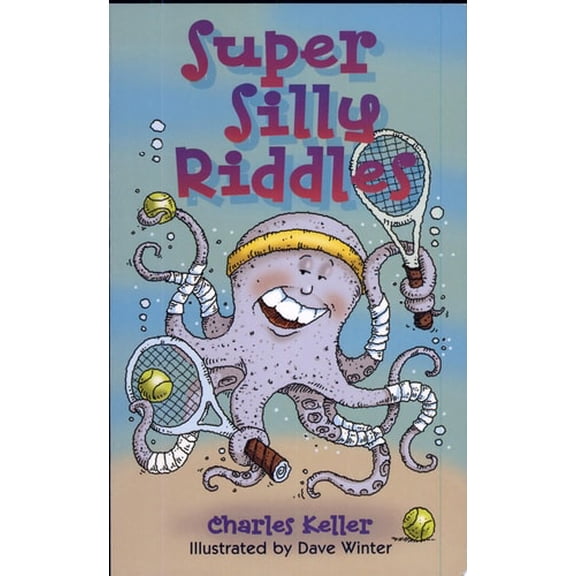 Pre-Owned Super Silly Riddles (Paperback) 080697723X 9780806977232
