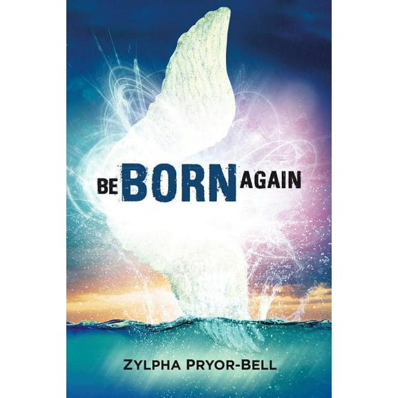 Be Born Again, (Paperback)