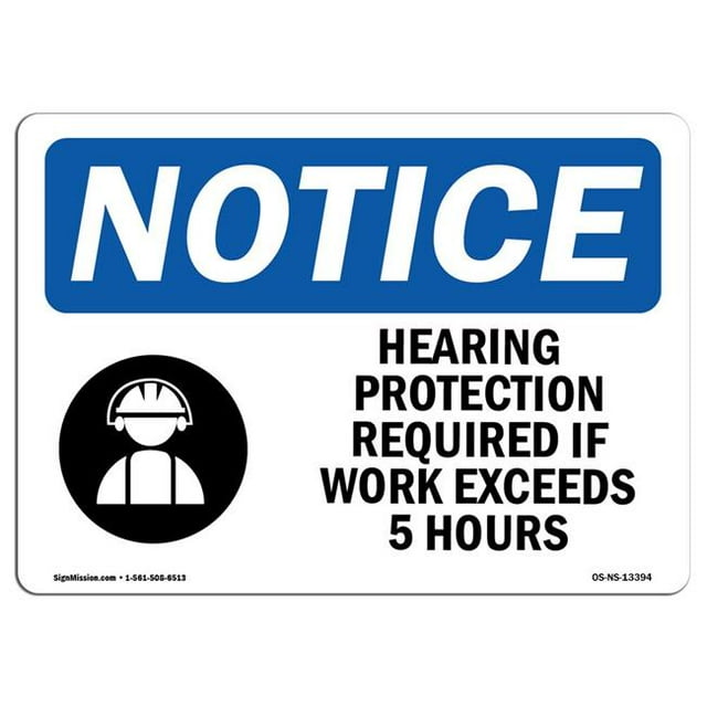 SignMission OS-NS-A-1824-L-13394 Panneau d'Avertissement OSHA de 18 x 24 Po - Protection Auditive Requise