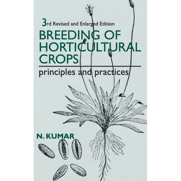 Breeding of Horticulture Crops: Principles and Practices (Hardcover)