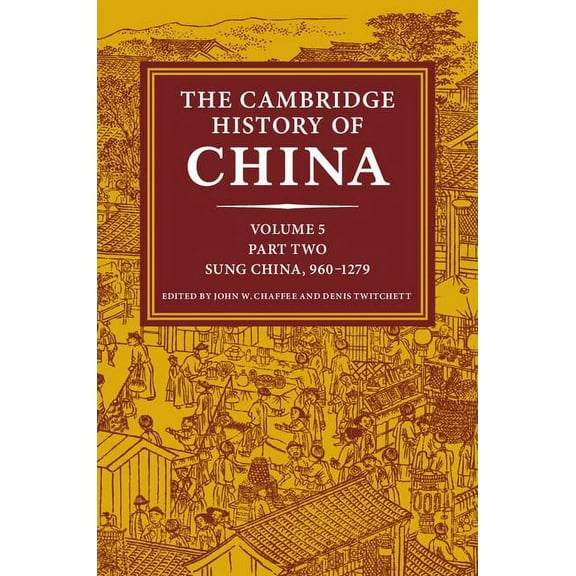 Cambridge History of China The Cambridge History of China, Book 05, (Hardcover)