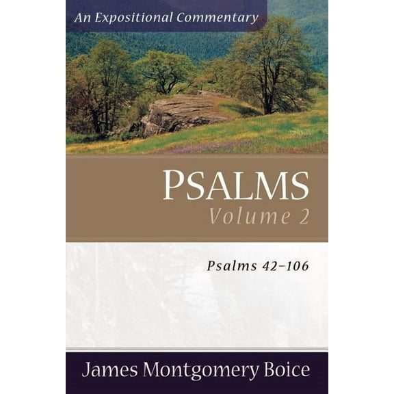 Expositional Commentary: Psalms: Psalms 42-106 (Paperback)