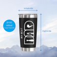 thumbnail image 5 of 20 Oz Dad Tumbler-Fathers Gift For Dad From Daughter, Son, Kids, Wife- Birthday Gift For Dad, Husband, Men - Best Present Idea For Father, Husband, 5 of 6