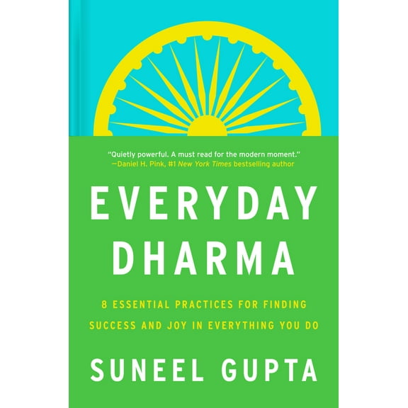 Pre-Owned Everyday Dharma: 8 Essential Practices for Finding Success and Joy in Everything You Do (Hardcover) 0063143879 9780063143876