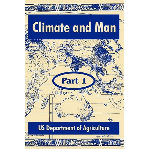 Climate and Man: (Part One) (Paperback)