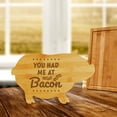 thumbnail image 5 of You had me at bacon 1 (13.75 x 8.75") Pig Shape Cutting Board | Funny Decorative Kitchen Chopping Board, 5 of 7