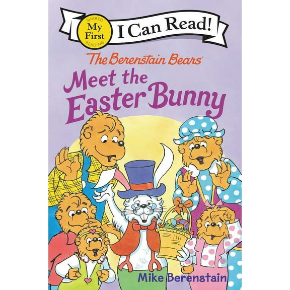 My First I Can Read The Berenstain Bears Meet the Easter Bunny: An Easter and Springtime Book for Kids, Book 419, (Paperback)