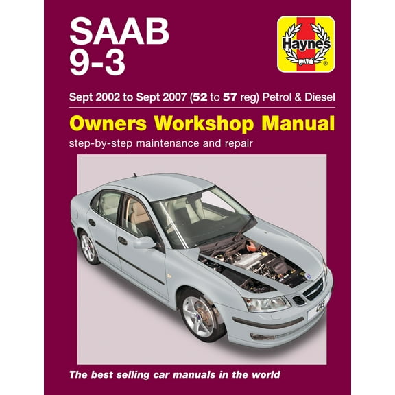 Saab 9-3 Petrol & Diesel (Sept 02 - Sept 07) Haynes Repair Manual ^