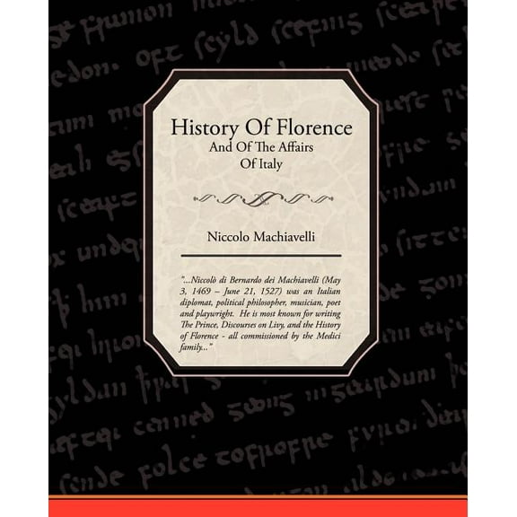 History Of Florence And Of The Affairs Of Italy (Paperback)