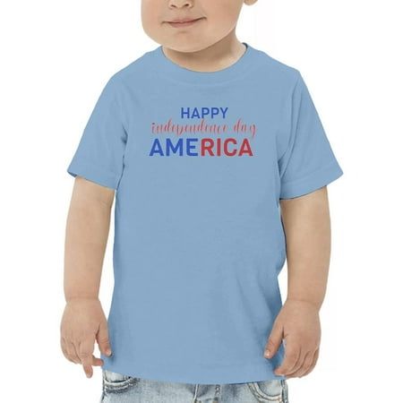 

A Happy Independence Day. T-Shirt Toddler -Image by Shutterstock 2 Toddler