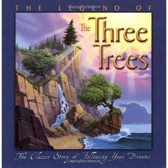 Pre-Owned The Legend Of The Three Trees - Picture Book (Hardcover) 0849975956 9780849975950