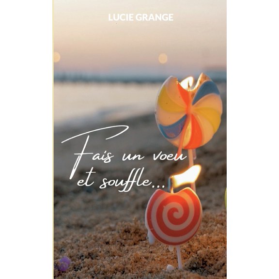 Fais un voeu et souffle, (Paperback)
