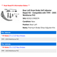 thumbnail image 2 of Rear Left Drum Brake Self Adjuster Repair Kit - Compatible with 1999 - 2005 Workhorse P42 2000 2001 2002 2003 2004, 2 of 2