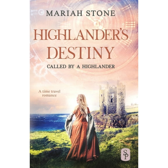 Called by a Highlander Highlander's Destiny: A Scottish historical time travel romance, Book 10, (Paperback)