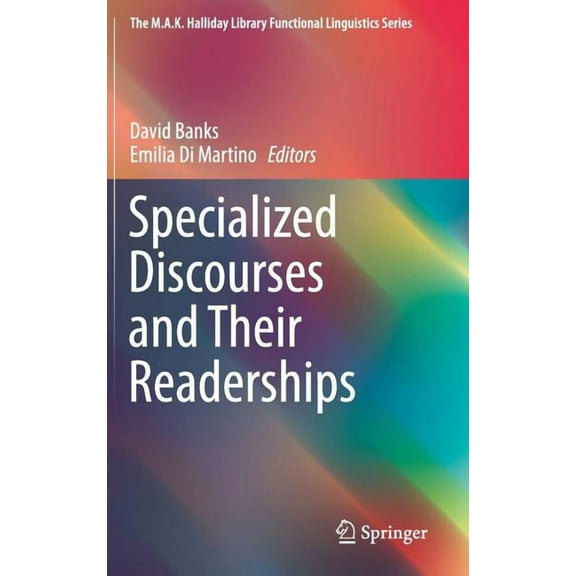 M.A.K. Halliday Library Functional Lingu Specialized Discourses and Their Readerships, (Hardcover)