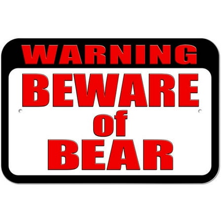 Warning Beware Of Bear Sign This On Opens A Dialog That Displays Additional Images For Product With The Option To Zoom In Or Out