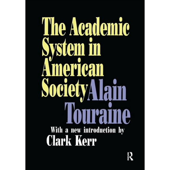 Foundations of Higher Education The Academic System in American Society, (Hardcover)