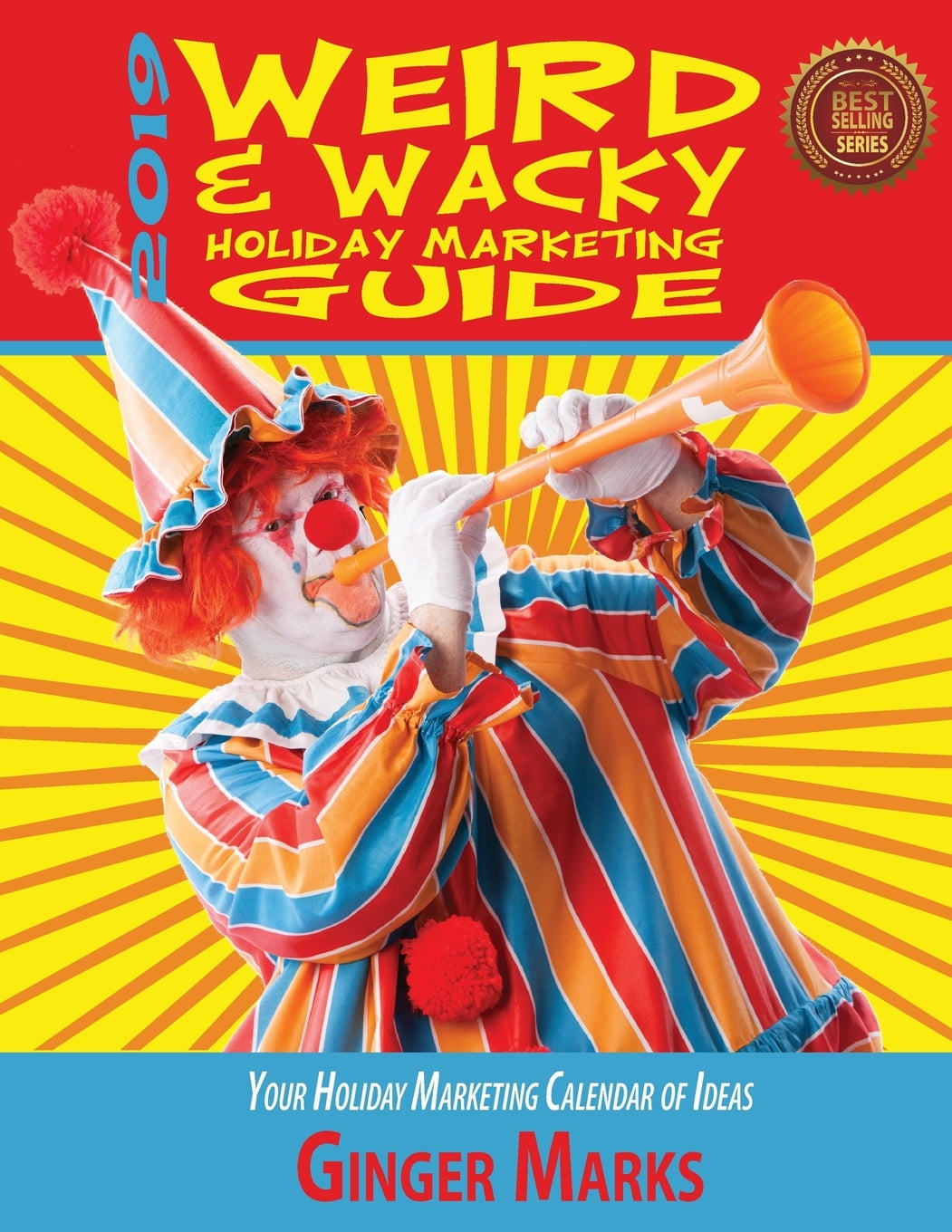 Weird Wacky Holiday Marketing Guide 2019 Weird Wacky Holiday weird-wacky-holiday-marketing-guide-2019-weird-wacky-holiday