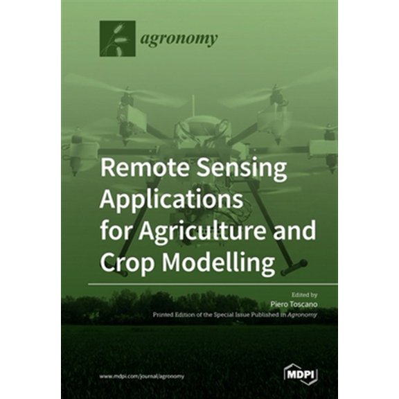 Pre-Owned Remote Sensing Applications for Agriculture and Crop Modelling (Paperback)