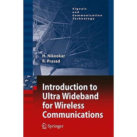Pre-Owned Signals and Communication Technology Introduction to Ultra Wideband for Wireless Communications, (Hardcover)