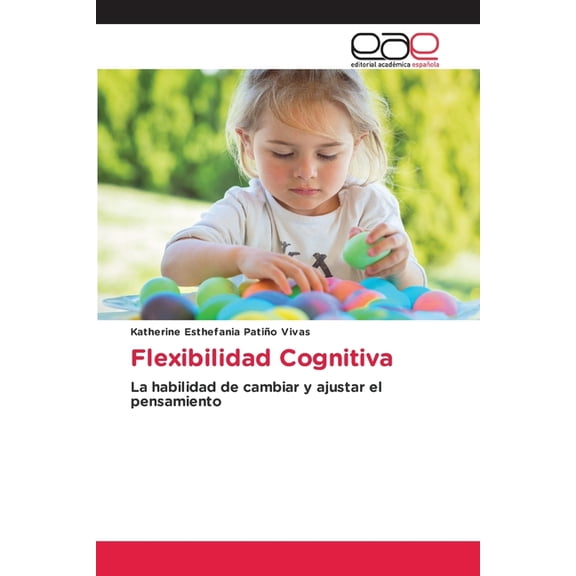 Flexibilidad Cognitiva, (Paperback)