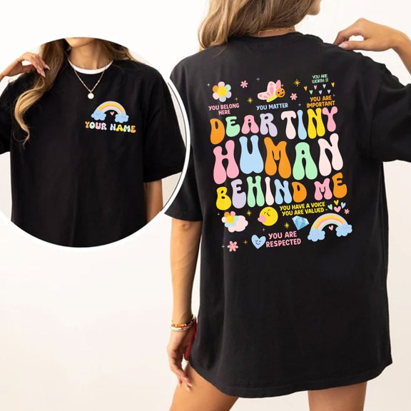 Custom Teacher Name Dear Tiny Human Behind Me T-shirt, Back to school Teacher Shirts, gift for her (S, White)