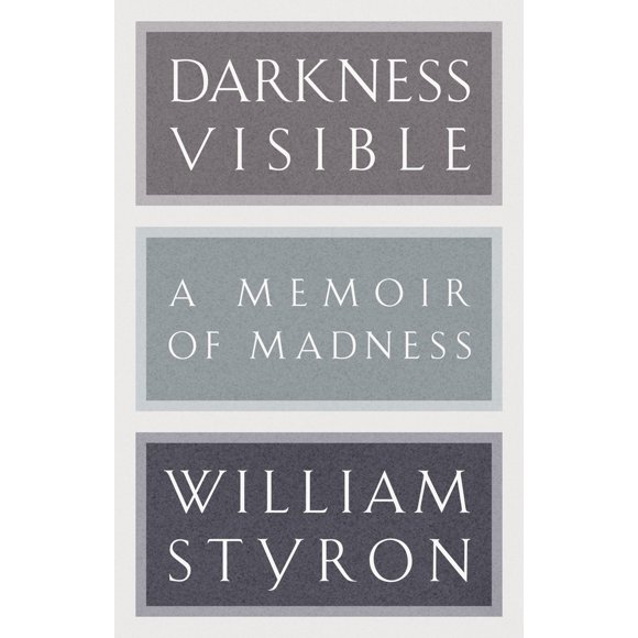 Pre-Owned Darkness Visible: A Memoir of Madness (Hardcover) 0679643524 9780679643524