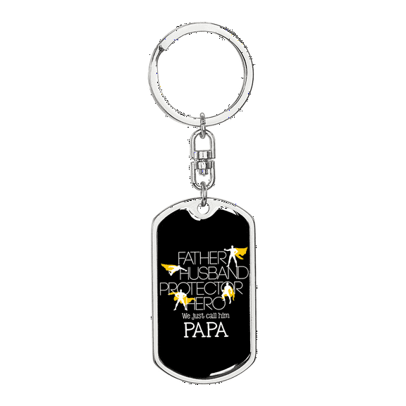 Just Call Him Papa Swivel Keychain Dog Tag Stainless Steel or 18k Gold