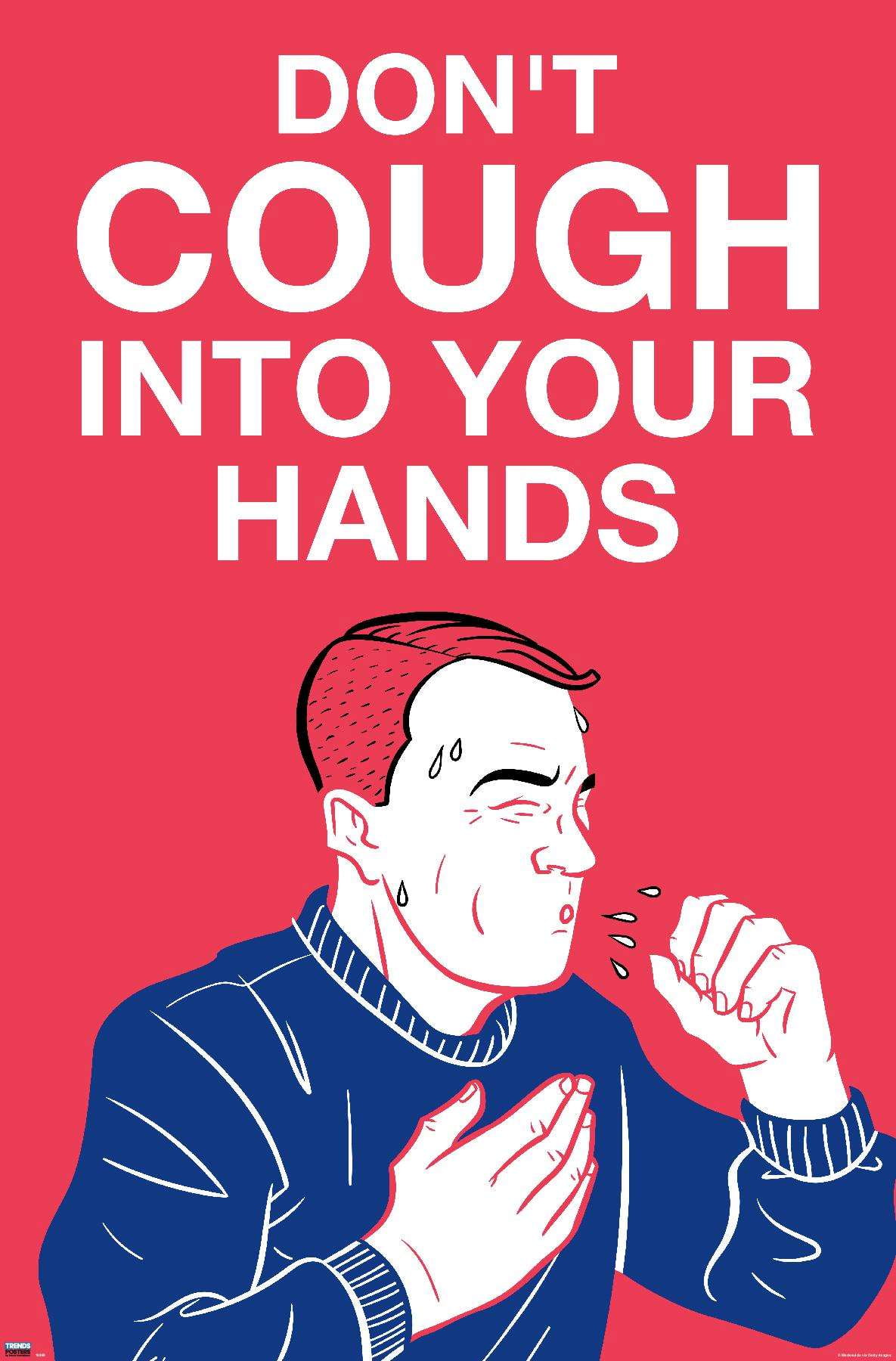 Don T Cough Into Your Hands Poster Walmart Com Walmart Com Don T Cough Into Your Hands Poster Walmart Com Walmart Com