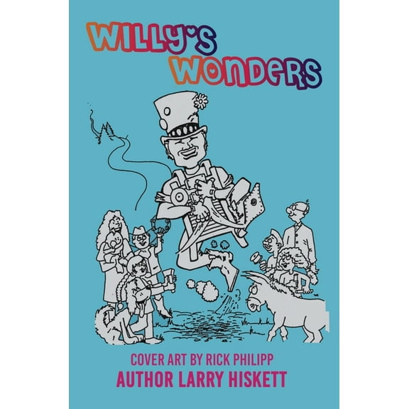 Willy's Wonders, (Hardcover)