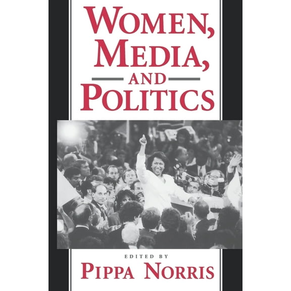Women, Media and Politics, (Paperback)