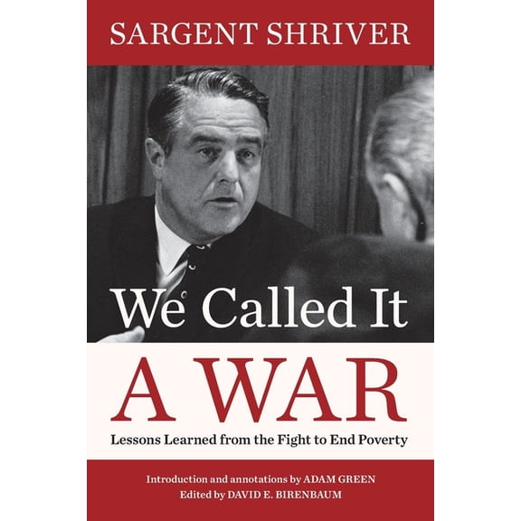 We Called It a War: Lessons Learned from the Fight to End Poverty, (Paperback)