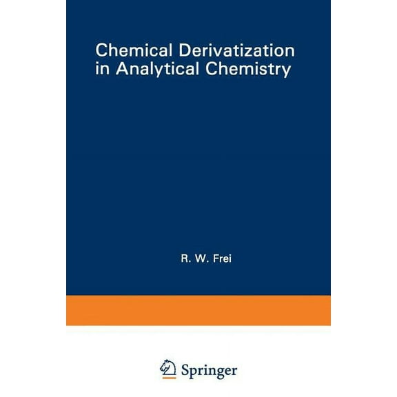 Monographiae Biologicae Chemical Derivatization in Analytical Chemistry: Separation and Continuous Flow Techniques, (Paperback)