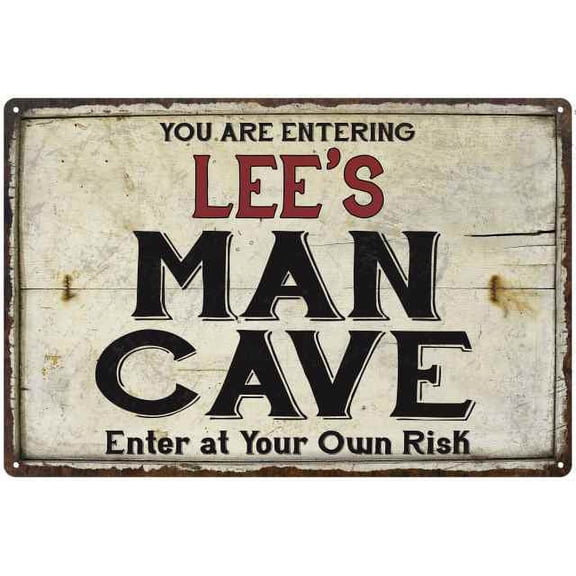 LEE'S Man Cave Sign Rustic 8 x 12 High Gloss Metal 208120035126