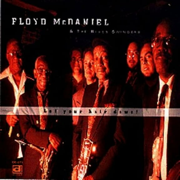 Floyd McDaniel - Let Your Hair Down - Blues - CD