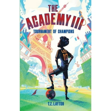 Academy The Academy III: Tournament of Champions, Book 3, (Paperback)