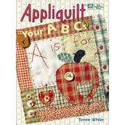 Appliquilt Your ABCs (That Patchwork Place) [Paperback - Used]