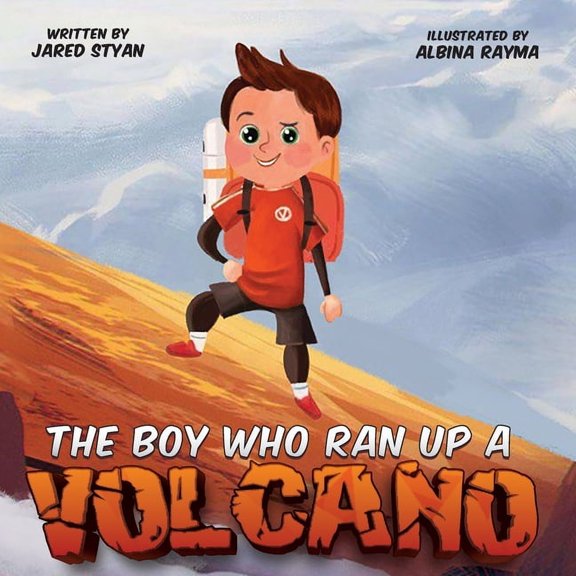 The Boy Who Ran Up A Volcano, (Paperback)