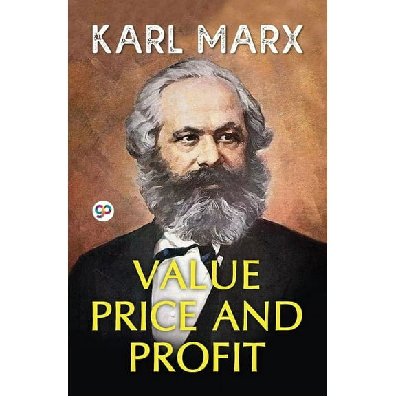 Value, Price, and Profit, (Paperback)