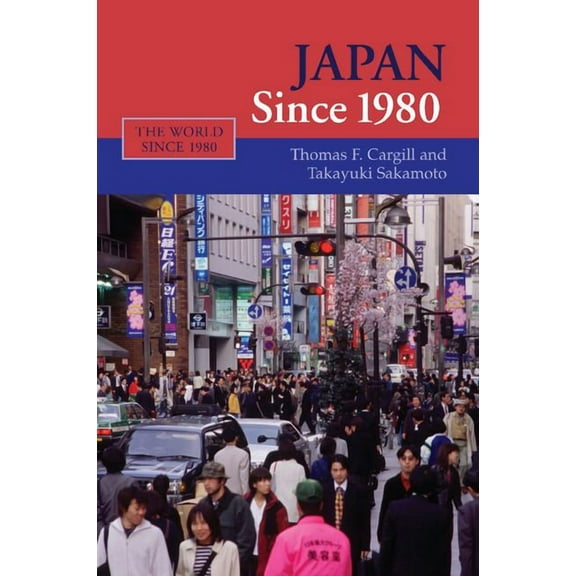 World Since 1980 Japan Since 1980, (Paperback)