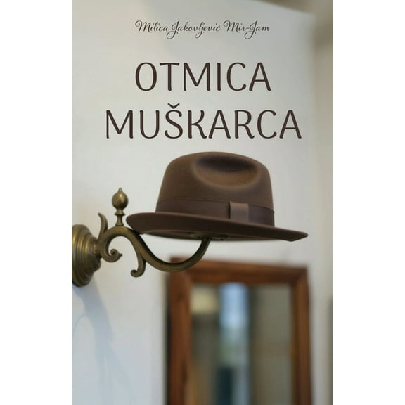 Globland - Klasici Otmica muskarca, (Paperback)