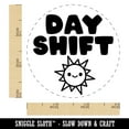 thumbnail image 2 of Day Shift Work Schedule Self-Inking Rubber Stamp Ink Stamper - Yellow Ink - Small 3/4 Inch, 2 of 7
