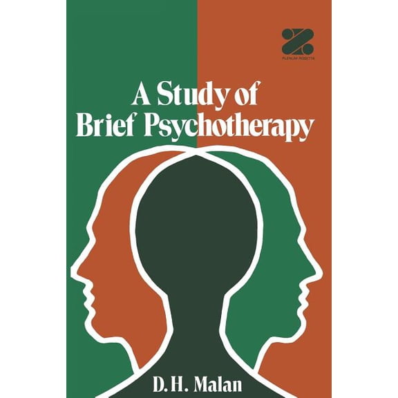 A Study of Brief Psychotherapy, (Paperback)