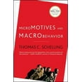 thumbnail image 1 of Pre-Owned Micromotives and Macrobehavior (Paperback) 0393329461 9780393329469, 1 of 1